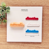 America Script Word Clay Cutter - 4th of July 2026
